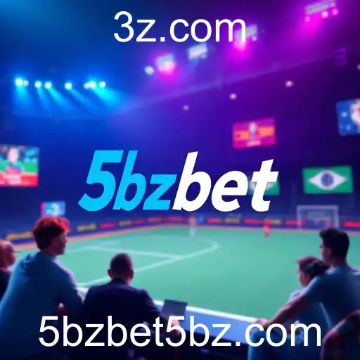 5bzbet: Revolução no Mercado de Apostas Online em 2025